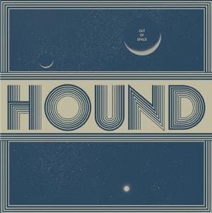 Hound - Out Of Space (LP)