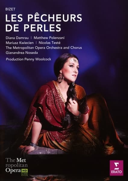 Diana Damrau, Metropolian Opera Orchestra And Chorus, Gianandrea Noseda - Bizet: Les Pêcheurs De Perles (DVD)