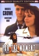 For the Moment