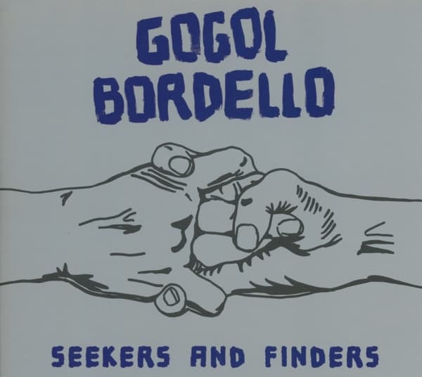 Gogol Bordello - Seekers And Finders (CD)