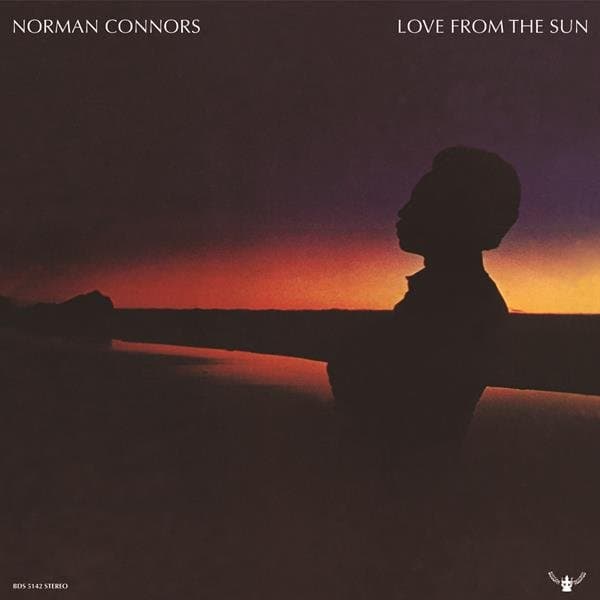 Norman Connors - Love From The Sun (LP) (Remastered)