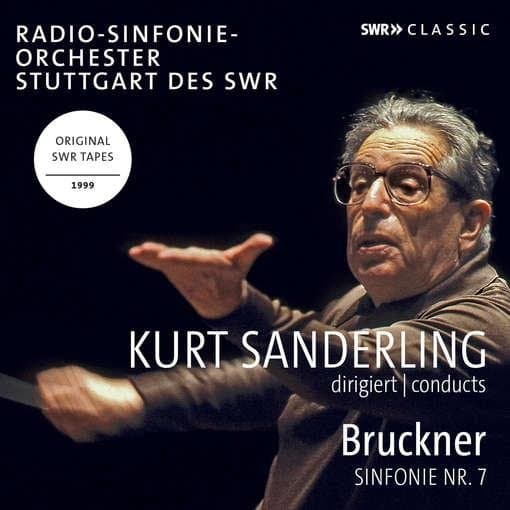 Radio-Sinfonieorchester Stuttgart, Kurt Sanderling - Kurt Sanderling Conducts Bruckner Sinfonie Nr. 7 (CD)