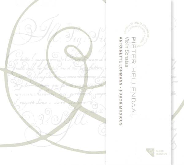 Antoinette Lohmann, Furor Musicus - Hellendaal: Violin Sonatas (CD) (Limited Edition)