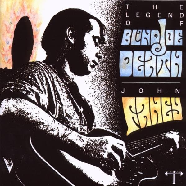 John Fahey - Legend Of Blind Joe Death (CD)