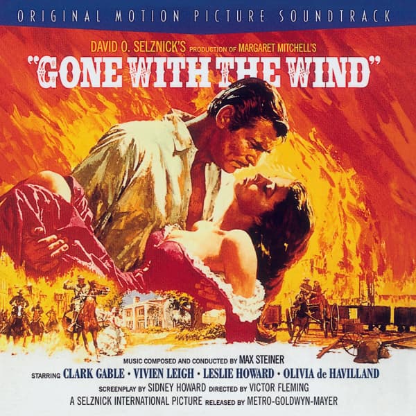 Max Steiner - Gone With The Wind