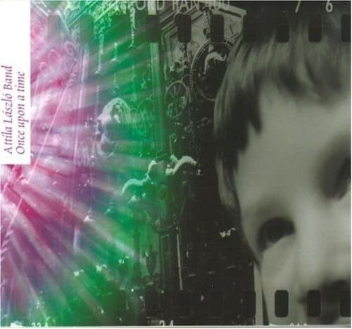 Attila László Band - Once Upon A Time (CD)