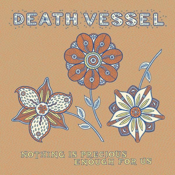 Death Vessel - Nothing Is Precious Enough For Us (CD)