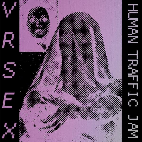VR Sex - Human Traffic Jam (LP)