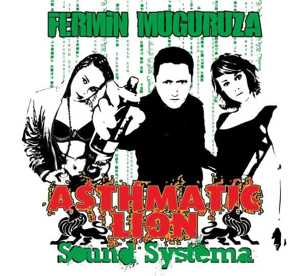 Fermin Muguruza - Asthmatic Lion Sound Systema (CD)