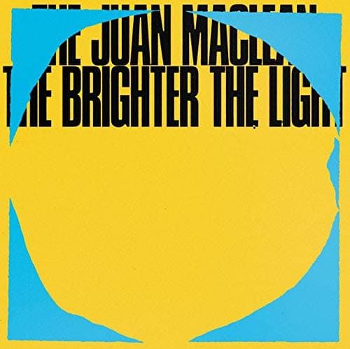The Juan Maclean - The Brighter The Light (CD)