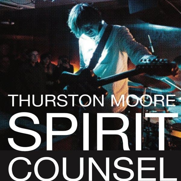 Thurston Moore - Spirit Counsel (Plus Book) (3 CD)