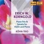 Röhn-Trio - Korngold: Piano Trio & Sonata For Violin And Piano (CD)