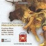 La Ghirlanda Mosicale - Mazzaferrata: Il Primo Libro Dell Sonate a 2 Violini, Op.5 (CD)