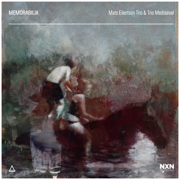 Mats Eilertsen Trio & Trio Mediæval - Trio Mediaeval - Memorabilia (CD)