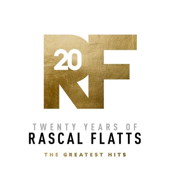 Rascal Flatts - Twenty Years Of Rascal Flatts - The Greatest Hits (CD)