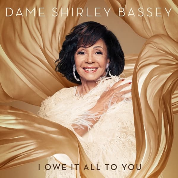 Shirley Bassey - I Owe It All To You (CD) (Deluxe Edition)