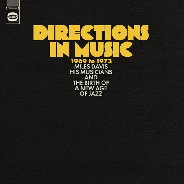 Various Artists - Directions In Music 1969 To 1973 (Miles Davis, His Musicians And The Birth Of A New Age Of Jazz) (CD)