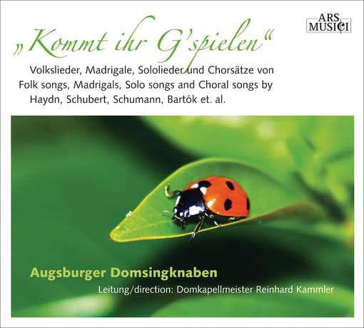 Ein Blase Augsburger Domsingknaben - Kommt Ihr G Spielen - Volkslieder,