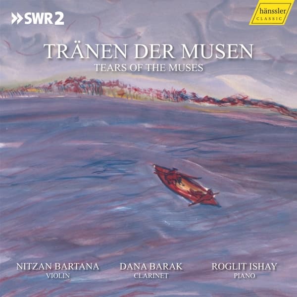 Nitzan Bartana, Dana Barak, Roglit Ishay - Tränen Der Musen (CD)