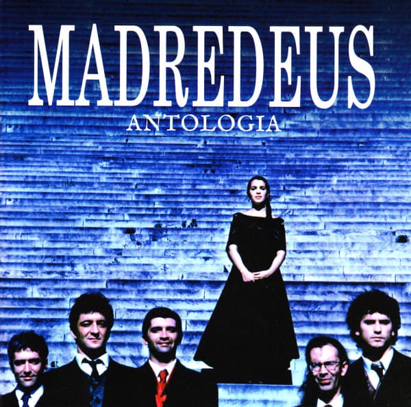 Madredeus - Antologia