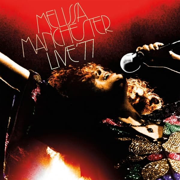 Melissa Manchester - Live ‘77 (2 CD)