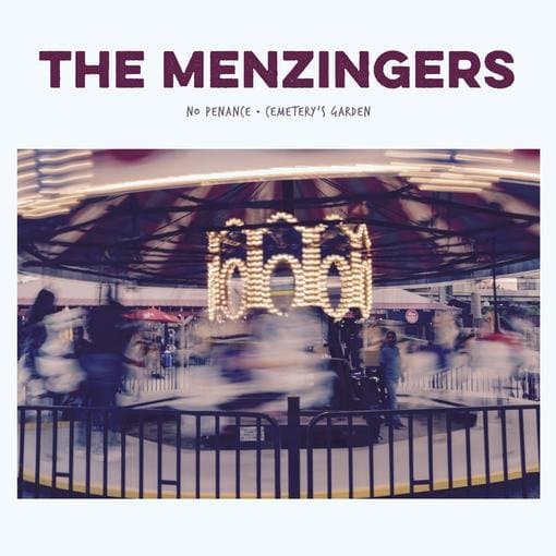 MENZINGERS, RSD 2019, THE, - No Penance B/w Cemetery's Garden [7'] (2 New Tracks, Limited To 2500, Indie Exclusive) (rsd 2019)