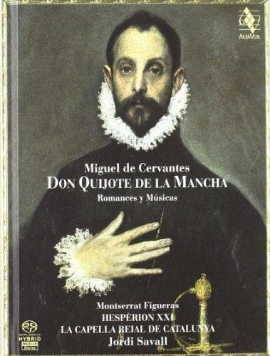 Capella Reial Hesperion XXI - Don Quijote De La Mancha (SACD)