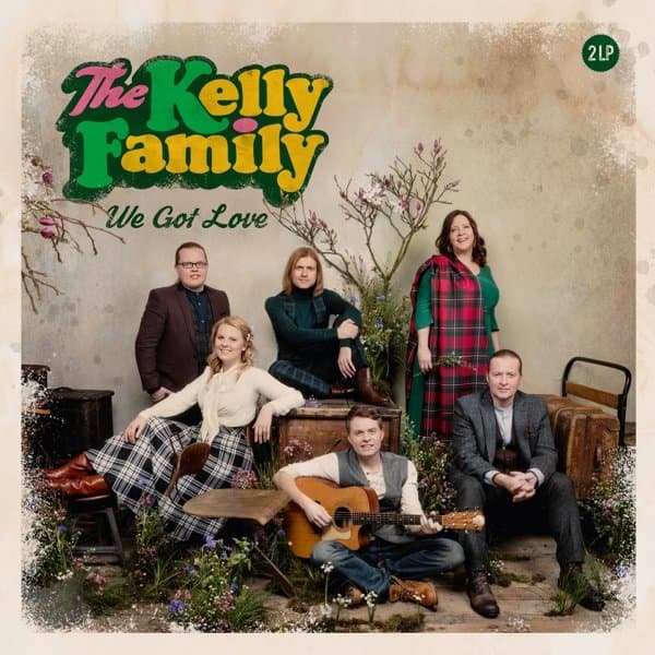 The Kelly Family - We Got Love (2 LP) (Limited Edition) (Deluxe Edition)