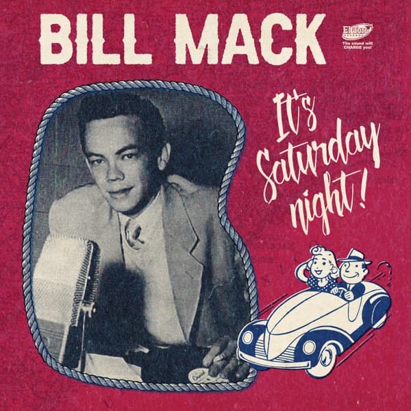 Bill Mack - It's Saturday Night ! (7" Single)