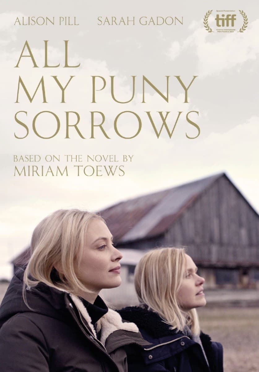 All My Puny Sorrows (Blu-ray)