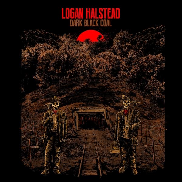 Logan Halstead - Dark Black Coal (LP)