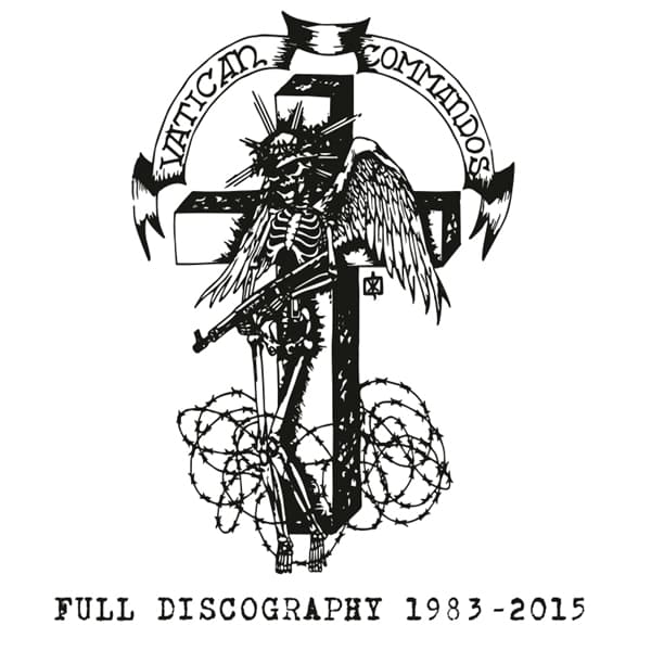 Vatican Commandos - Full Discography 1983-2015 (CD)