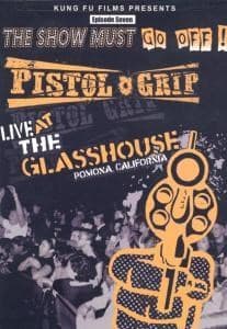 Pistol Grip - Live At The Glasshouse (DVD)