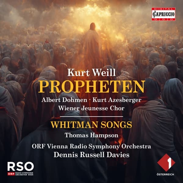 Albert Dohmen, Kurt Azesberger, Michael Papst - Weill: Propheten / Whitman Songs (CD)