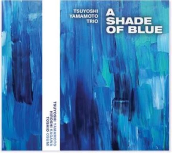 A Shade Of Blue (mqa Cd) - Tsuyoshi Yamamoto Trio