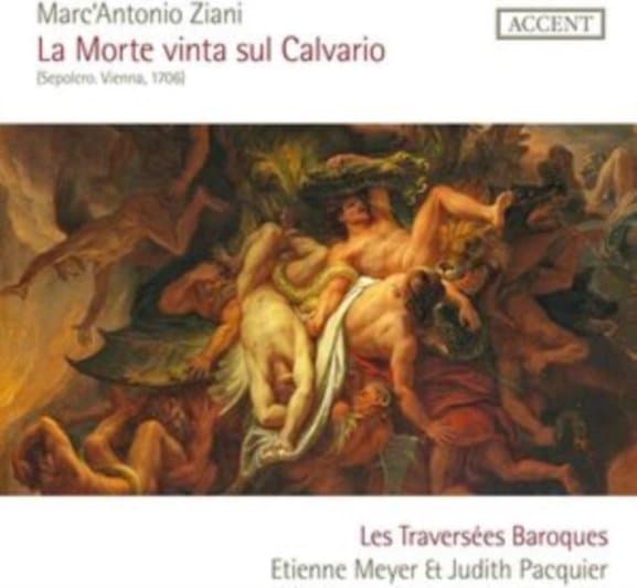 Les Traversées Baroques, Etienne Meyer - Ziani: La Morte Vinta Sul Calvario (CD)
