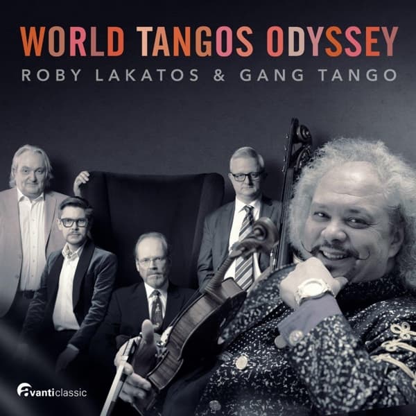 Roby Lakatos & Gang Tango - World Tangos Odyssey (CD)