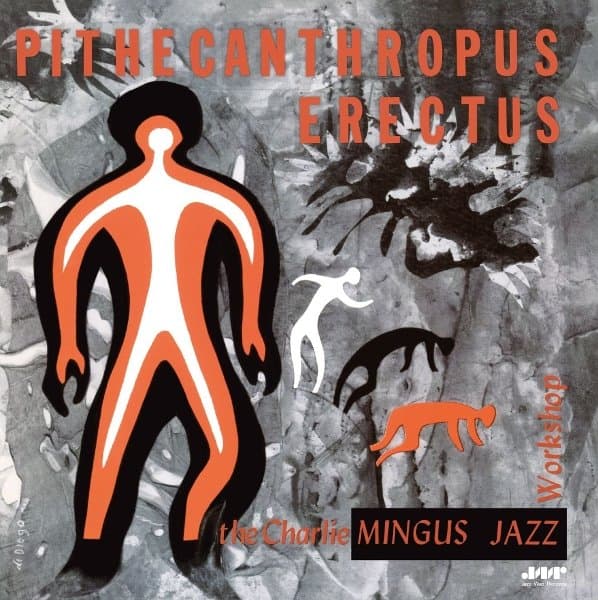 Charles Mingus - Pithecanthropus Erectus (LP) (Limited Edition)