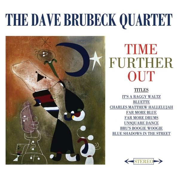 The Dave Brubeck Quartet - Time Further Out (2 CD) (Remastered)