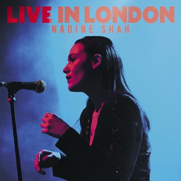 Nadine Shah - Live In London (3 LP)
