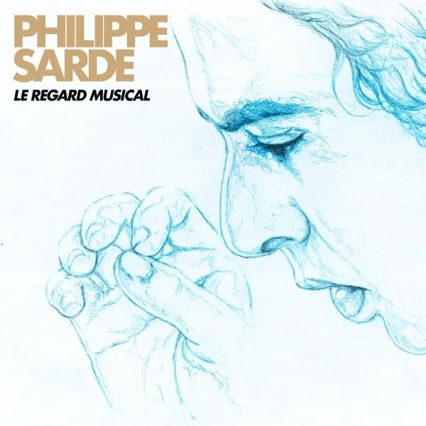 Philippe Sarde - Le Regard Musical (CD) (Original Soundtrack)
