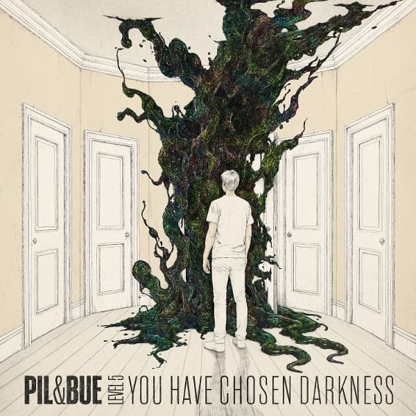 Pil & Bue - You Have Chosen Darkness (CD)