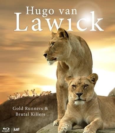 Van Lawick - Gold Runners & Brutal Killers