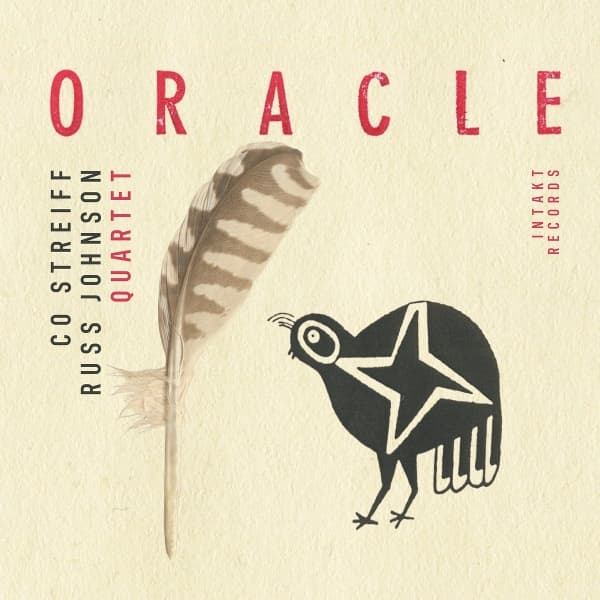 Co Streiff Russ Johnson Quartet, Russ Johnson, Co Streiff, Christian Weber, Gerry Hemingway - Oracle (CD)