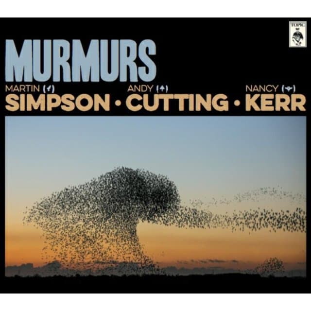 Martin Simpson, Andy Cutting, Nancy Kerr - Murmurs (CD)