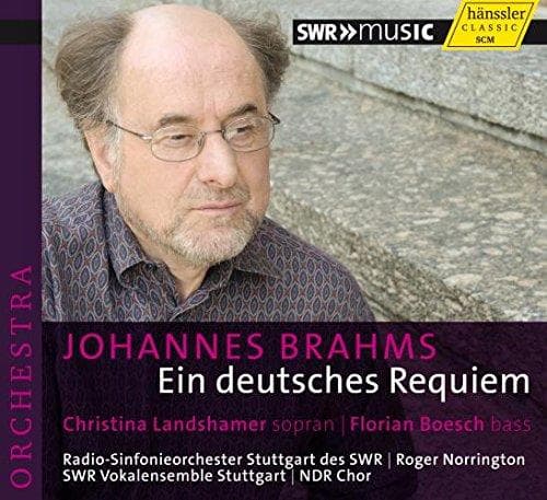 Christina Landshamer, Florian Boesch, Radio-Sinfonieorchester Stuttgart des SWR, SWR Vokalensemble Stuttgart, NDR Chor, Roger Norrington - Brahms: Ein Deutsches Requiem (CD)