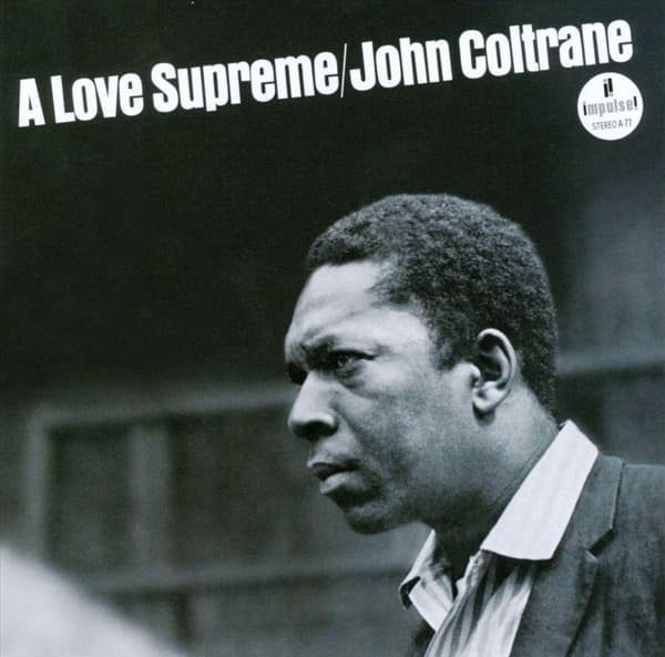 John Coltrane - A Love Supreme (SACD)