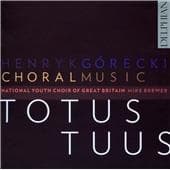 H. Gorecki - Gorecki: Totus Tuus, Choral Music