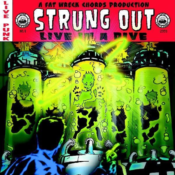 Strung Out - Live In A Dive (2 LP)
