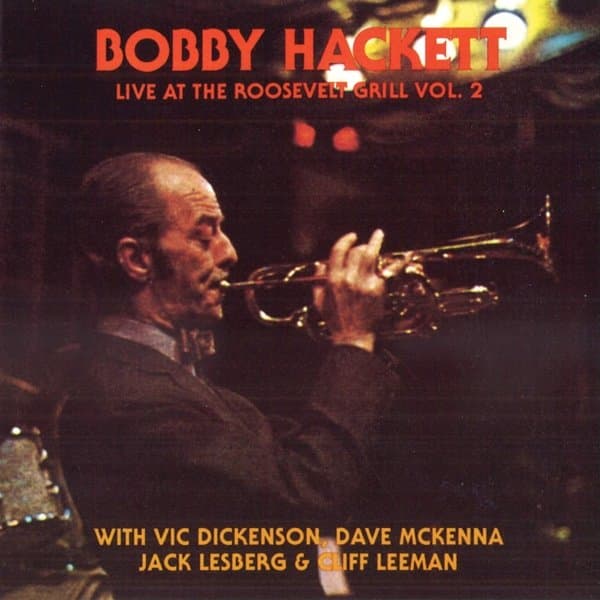 Bobby Hackett - Live At The Roosevelt Grill Vol. II (CD) (Remastered)